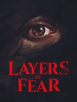 Layers Of Fear