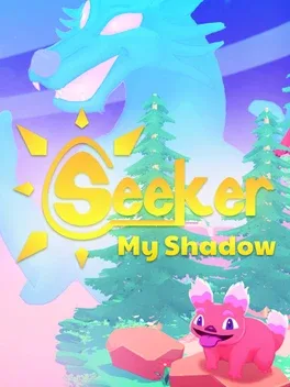 Seeker My Shadow