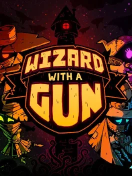 Wizard With A Gun